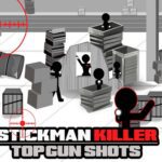 Stickman Killer Top gun Shots